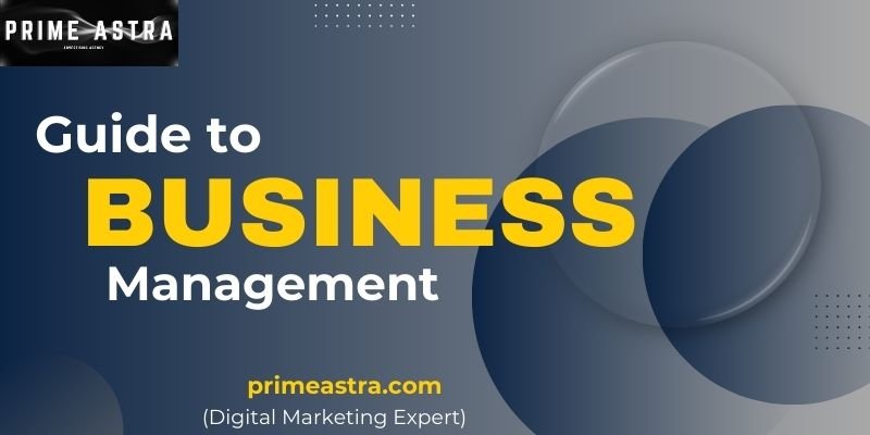 Guide to Business Management