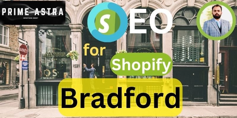 SEO for Shopify Bradford