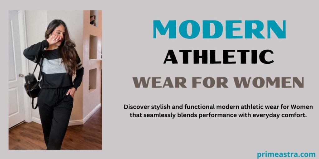 Modern Athletic Wear for Women